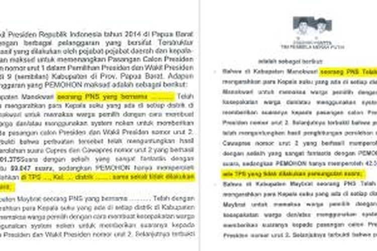 Salinan berkas gugatan yang diajukan oleh pasangan calon presiden-calon wakil presiden Prabowo Subianto-Hatta Rajasa ke Mahkamah Konstitusi. Dalam berkas awal (kiri) dan yang telah direvisi (kanan) itu, tim Prabowo-Hatta mempermasalahkan penggunaan sistem noken (perwakilan) di Papua Barat.