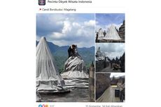 Ramai soal Candi Borobudur Ditutup Terpal Antisipasi Erupsi Merapi, Pengunjung Masih Boleh Masuk?