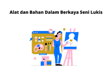 Alat dan Bahan Dalam Berkaya Seni Lukis