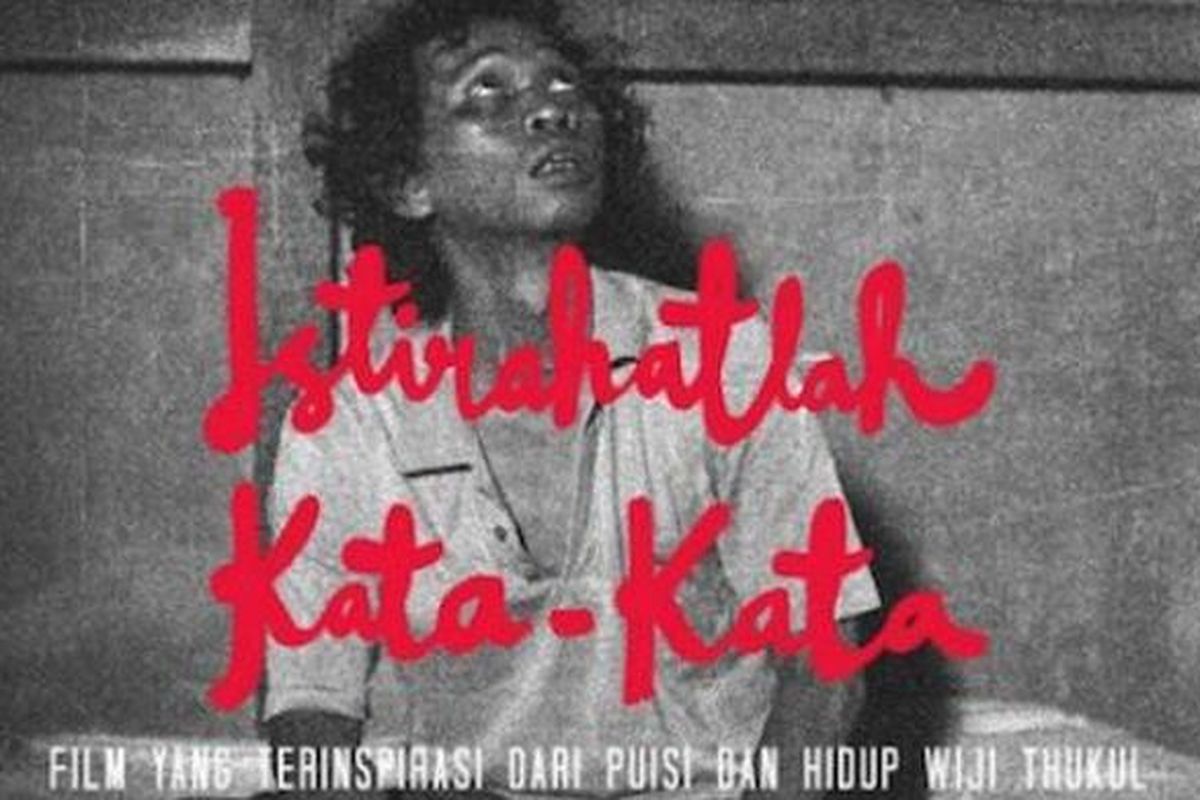 Istirahatlah Kata-Kata