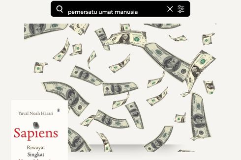 Penjelasan Mengenai Pemersatu Umat Manusia Berdasarkan Buku Sapiens