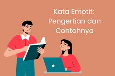 Kata Emotif: Pengertian dan Contohnya