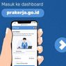 Kartu Prakerja Gelombang 30 Sudah Dibuka, Silakan Daftar di Dashboard.prakerja.go.id/daftar