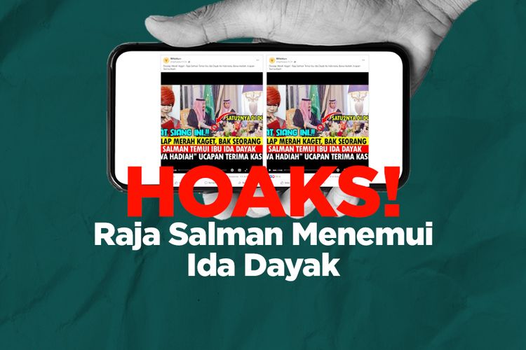 HOAKS! Raja Salman Menemui Ida Dayak