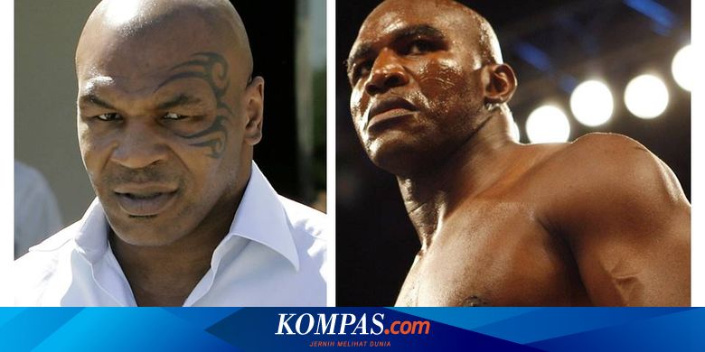 5 Petinju Yang Tak Bisa Ditaklukkan Mike Tyson Salah Satunya Holyfield Halaman All Kompas Com