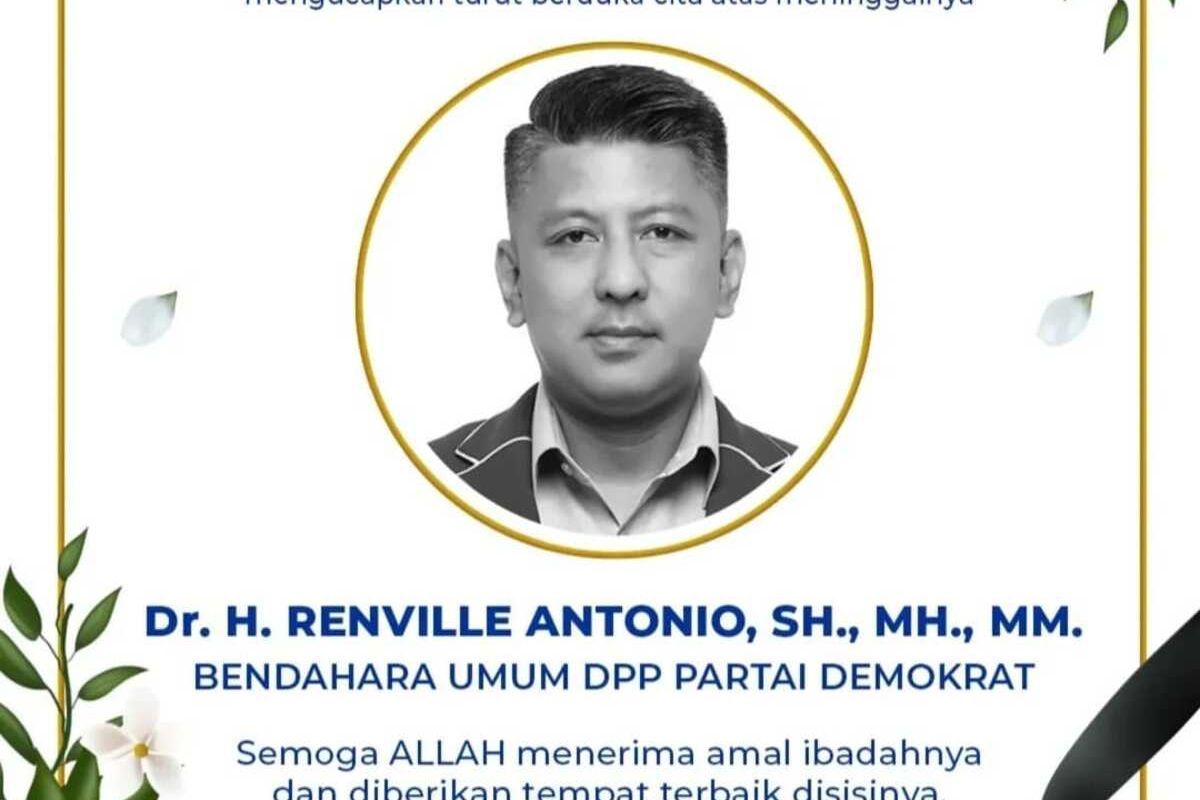 Ucapan bela sungkawa atas meninggalnya Bendahara Umum Partai Demokra Renville Antonio