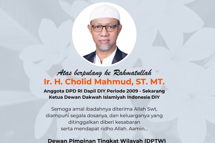 Ucapan duka cita atas meninggalnya anggota DPD RI Cholid Mahmud, Minggu (29/10/2023)