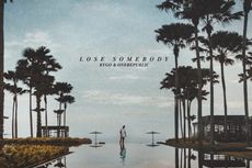 Lirik dan Chord Gitar Lagu Lose Somebody - Kygo feat OneRepublic