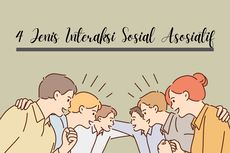 4 Jenis Interaksi Sosial Asosiatif
