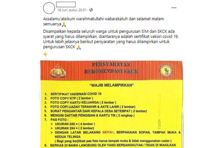 Tangkapan layar unggahan yang menyebutkan seluruh warga masyarakat yang akan mengurus SIM dan SKCK wajib melampirkan sertifikat vaksinasi Covid-19.