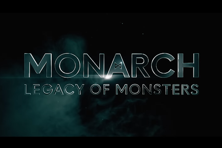 Poster Monarch: Legacy of Monsters dalam trailer resminya. 