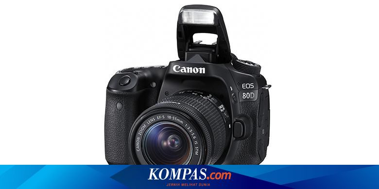 https tekno kompas com read xml 2016 04 26 13480097 dslr canon eos 80d dijual rp 15 7 juta di indonesia