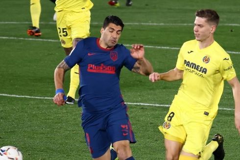 Villarreal Vs Atletico Madrid - Menang Meyakinkan, Luis Suarez dkk Kokoh di Puncak