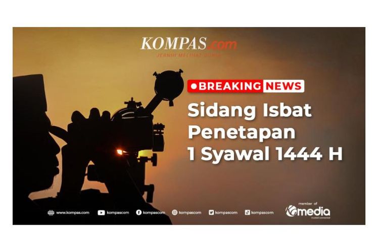 Foto : Link Live Streaming Hasil Sidang Isbat Penentuan Idul Fitri 2023