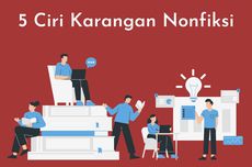 5 Ciri Karangan Nonfiksi