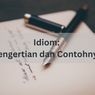 Idiom: Pengertian dan Contohnya