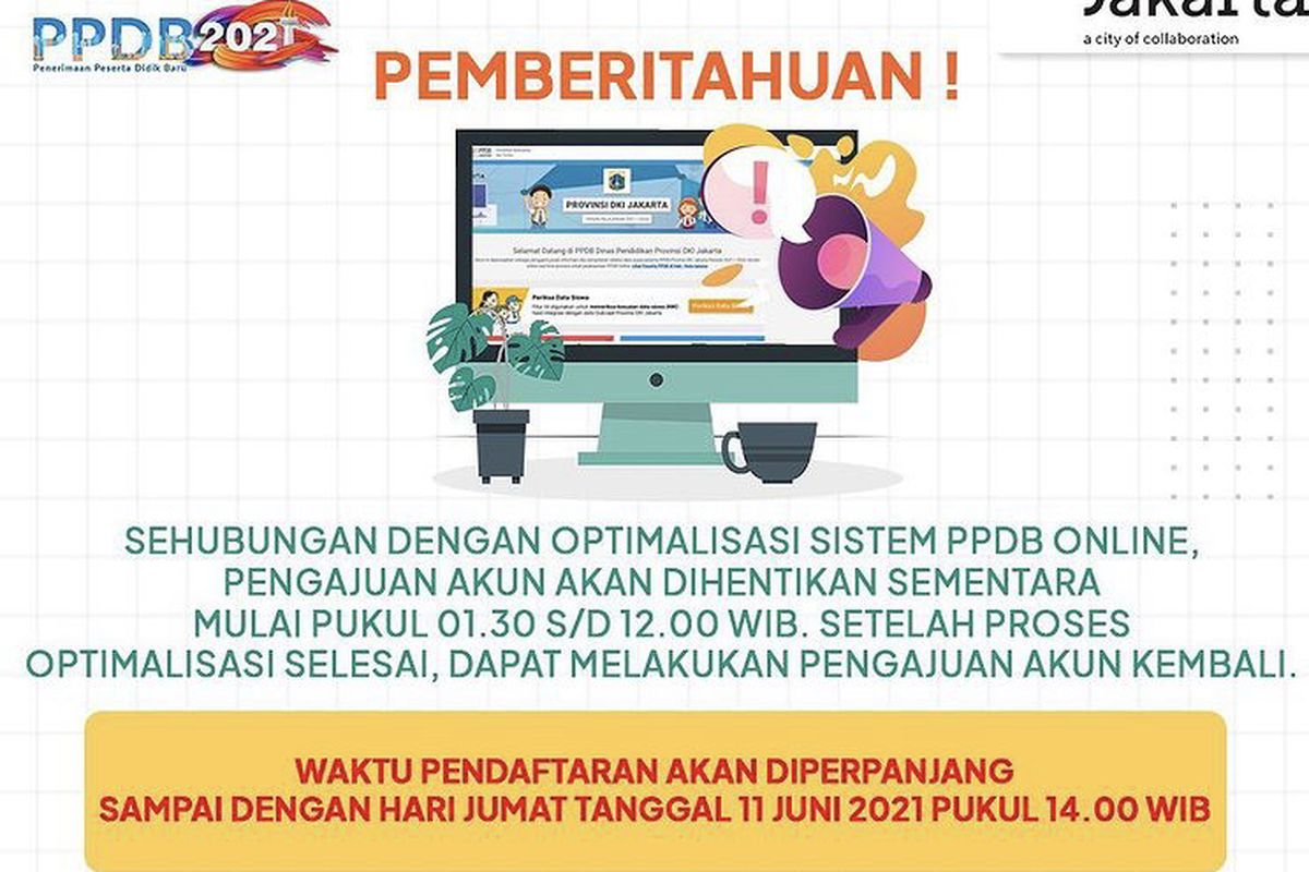 Penghentian sementara pendaftaran PPDB DKI Jakarta pada Selasa (8/6/2021).