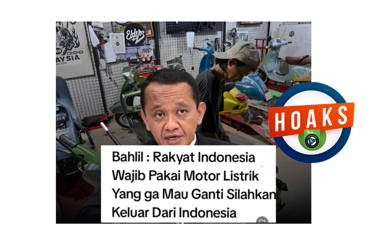 INFOGRAFIK: Hoaks Bahlil Akan Usir Rakyat Indonesia yang Tidak Pakai Motor Listrik