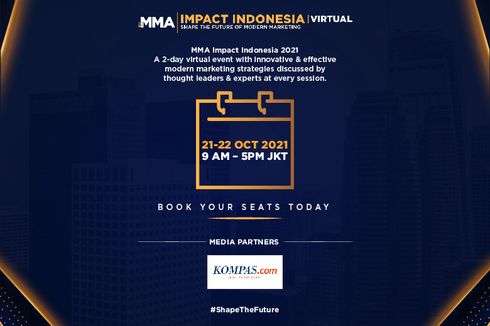 MMA Impact Indonesia 2021 Jadi Ajang Pertemuan Pelaku Industri Digital Indonesia, Daftar Segera