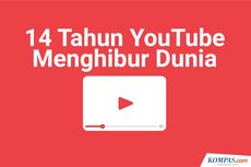 INFOGRAFIK: 14 Tahun YouTube Hadir dan Menghibur Dunia