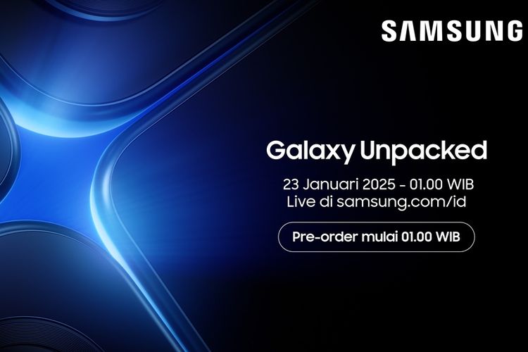 Info jadwal Galaxy Unpacked dan pre-order Samsung Galaxy S25 series