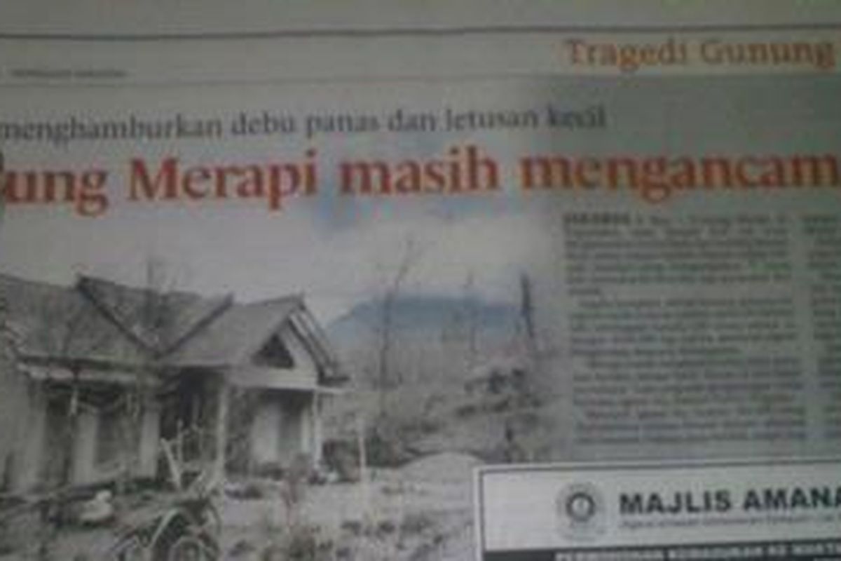 Berita mengenai letusan Gunung Merapi menjadi sorotan di media Malaysia. Salah satunya Harian Utusan, edisi Minggu 7 November 2010. Sejumlah berita dimuat dalam halaman yang diberi titel 