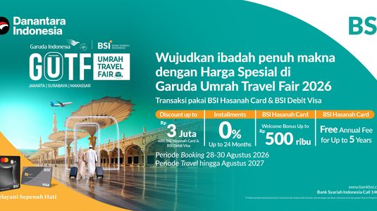 PROMO BSI HASANAH CARD & BSI DEBIT CARD   EVENT GARUDA UMRAH TRAVEL FAIR 2026