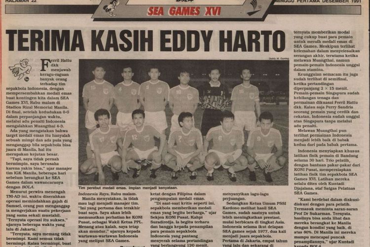 Artikel Tabloid BOLA edisi minggu pertama Desember 1991 yang merayakan kemenangan Timnas Indonesia atas Thailand di final SEA Games 1991 pada 4 Desember 1991.