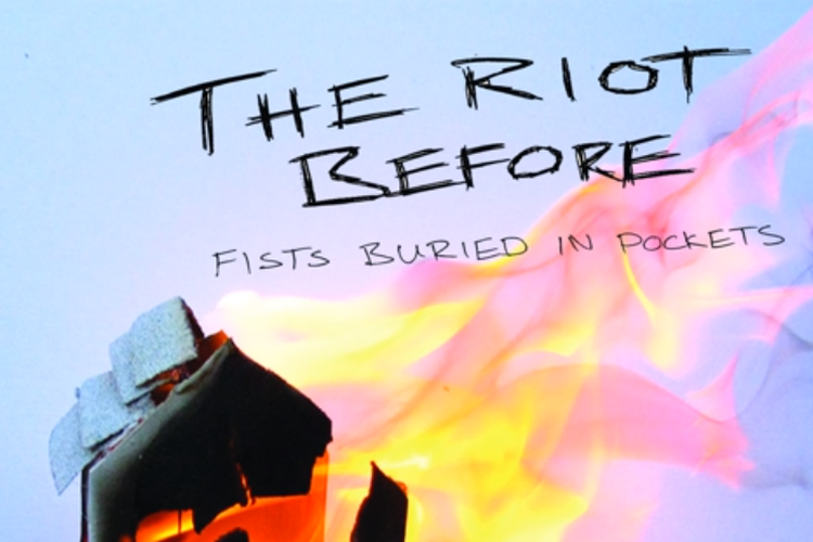 The Riot Before