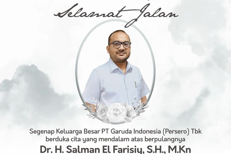 Direktur Human Capital Garuda Indonesia Salman El Farisiy meninggal dunia pada Senin (1/1/2023) 