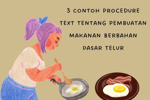 3 Contoh Procedure Text tentang Pembuatan Makanan Berbahan Dasar Telur