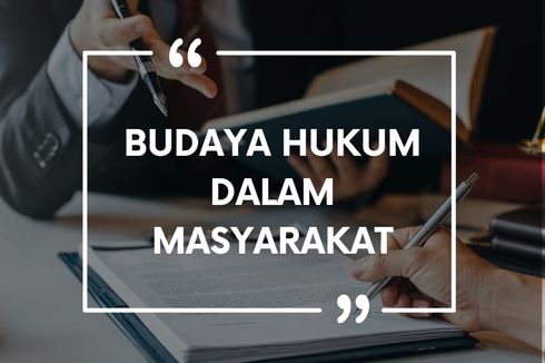 Pentingnya Budaya Hukum dalam Masyarakat