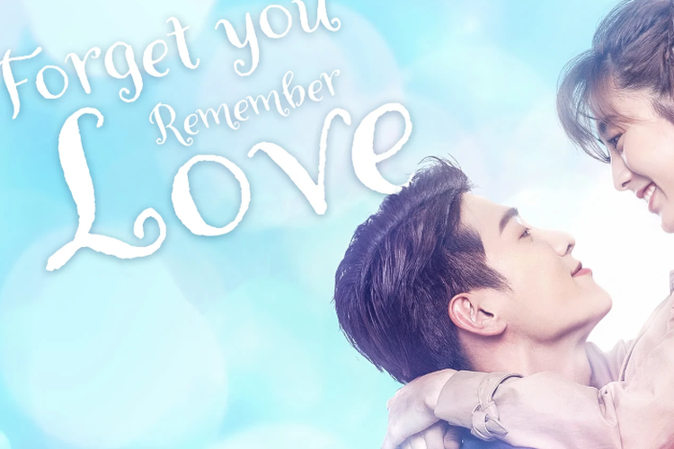 Poster drakor Forget You, Remember Love