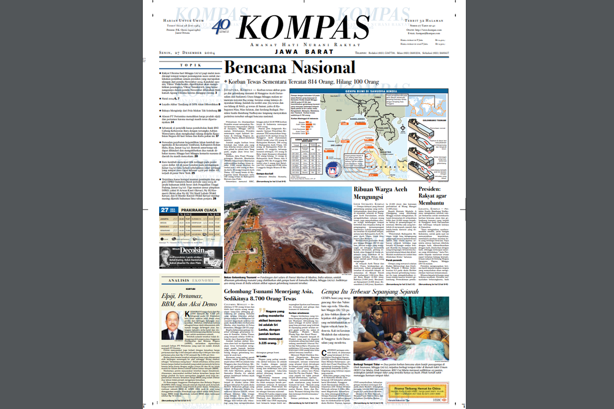 Tangkap layar halaman 1 harian Kompas edisi 27 Desember 2004, dengan semua berita mengabarkan tentang gempa Aceh pada 26 Desember 2004, bahkan sebelum ada yang menyadari bahwa dampak dan korban jiwa terbesar ada di Aceh. 