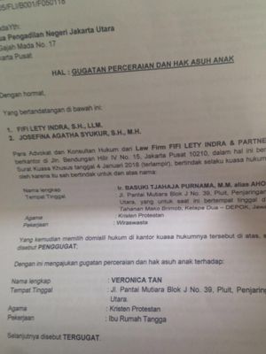 Surat gugatan cerai Basuki Tjahaja Purnama kepada Veronica Tan yang sedang dikonfirmasi ke pihak Ahok dan Pengadilan Negeri Jakarta Utara.