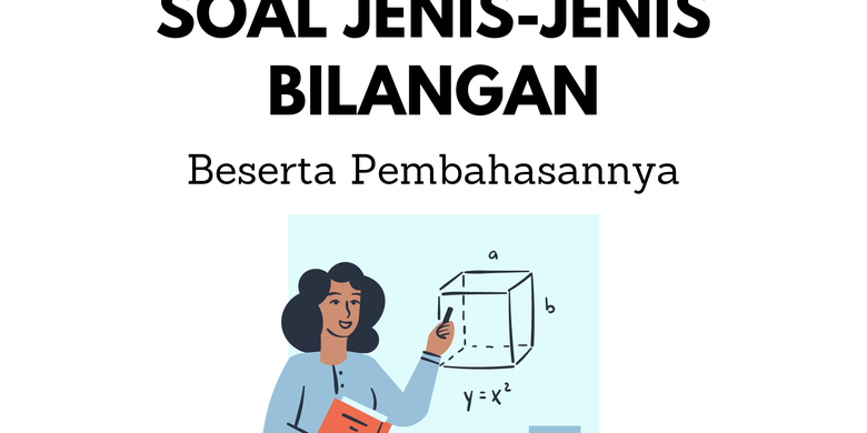 Contoh Soal Jenis-jenis Bilangan