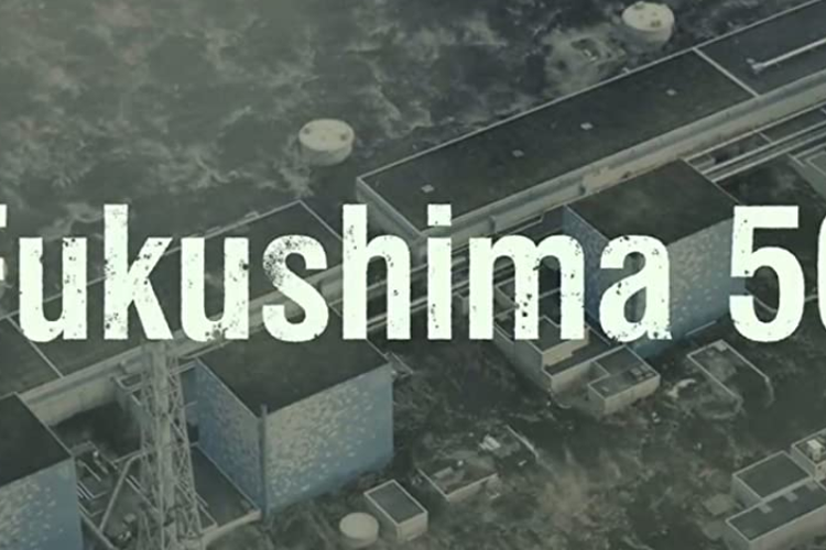 Fukushima 50 adalah film dokumenter tentang kejadian PLTN yang diakibatkan oleh gempa dan tsunami di Samudera Pasifik dekat wilayah Jepang