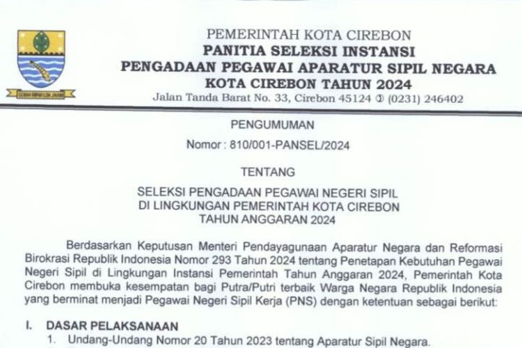 Pengumuman seleksi dan formasi CPNS 2024 di Lingkungan Pemerintah Kota Cirebon.

