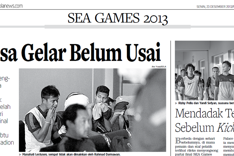 Review Harian BOLA seusai  Timnas U23 Indonesia menelan kekalahan kontra Thailand di final SEA Games 2013 pada 21 Desember 2013.