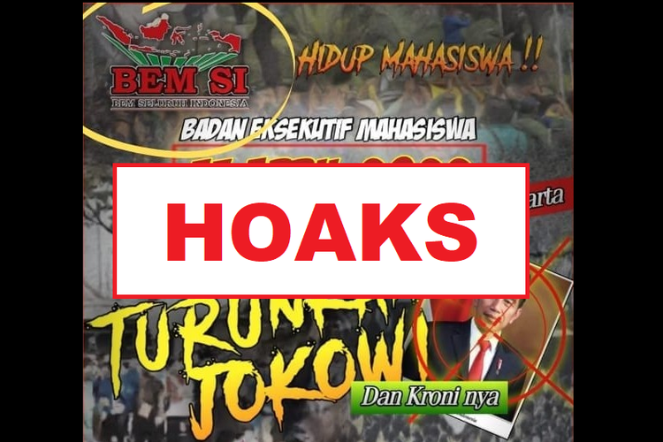 Hoaks, poster mencatut nama Badan Eksekutif Mahasiswa Seluruh Indonesia (BEM SI) bertuliskan Turunkan Jokowi Dan Kroni nya.