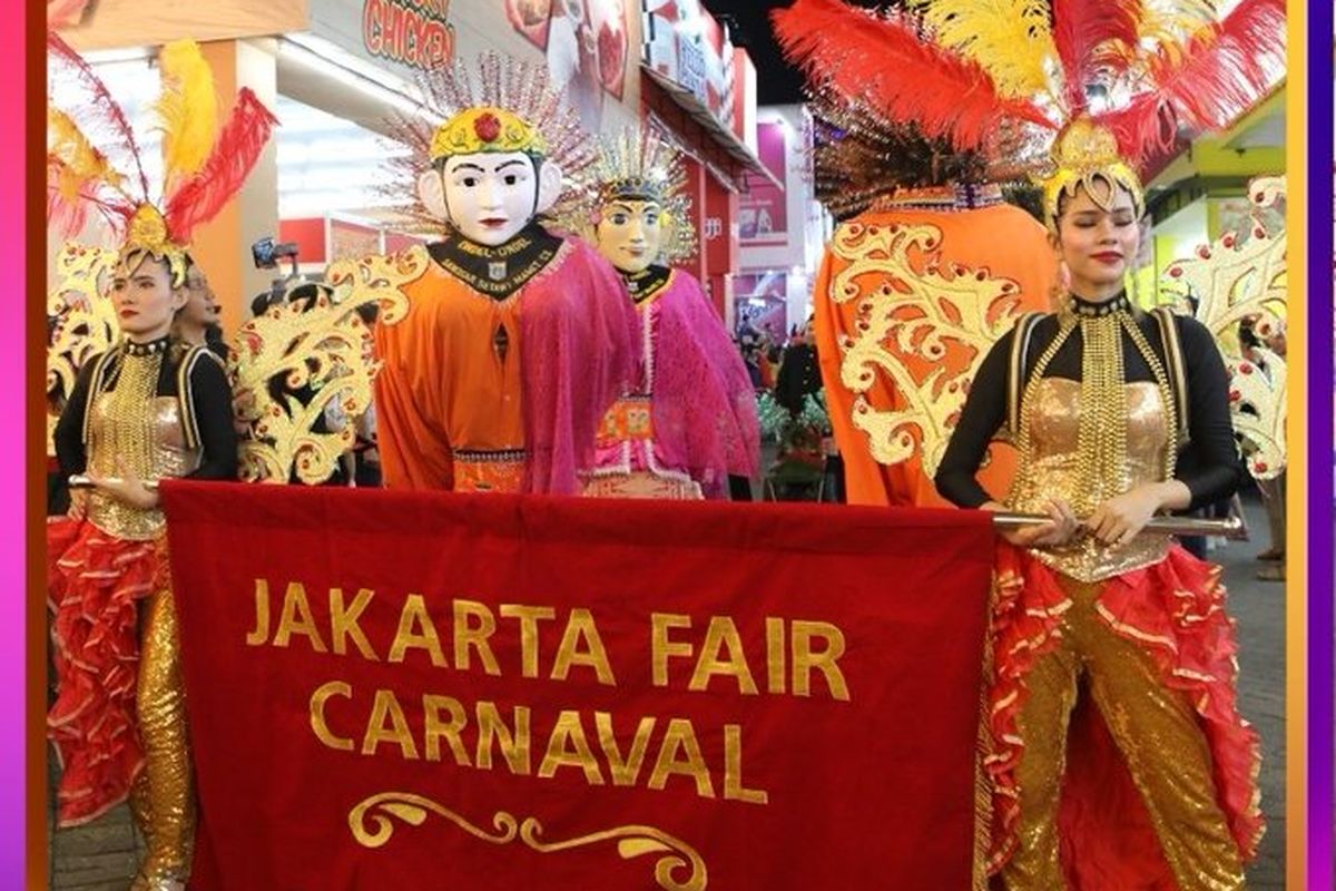 Penyelenggara turut menampilkan Jakarta Fair Carnaval di Pekan Raya Jakarta.