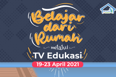 Jadwal dan Link Belajar dari Rumah TV Edukasi, Kamis 22 April 2021