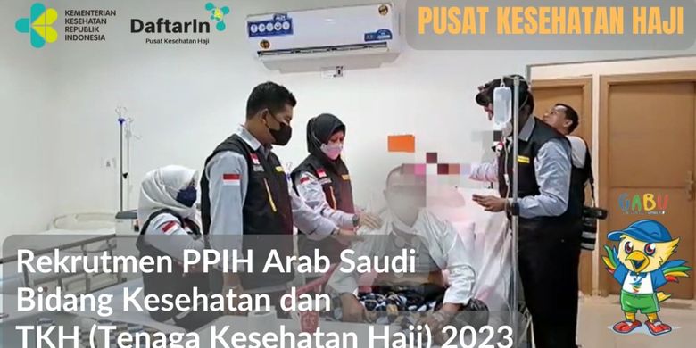 Kementerian Kesehatan membuka rekrutmen Petugas Penyelenggara Ibadah Haji (PPIH) bidang kesehatan dan Tenaga Kesehatan Haji 2023