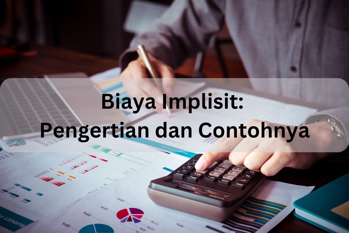 Biaya Implisit Pengertian dan Contohnya