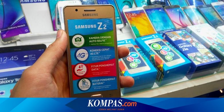 Samsung Z2 Sudah Muncul Di Jakarta Terbatas Dan Lebih Mahal Samsung Z2 Sudah Muncul Di Jakarta Terbatas Dan Lebih Mahal