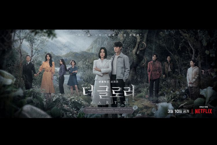 Drama Korea The Glory Part 2 telah meluncurkan poster utama dan teaser baru yang menakutkan.