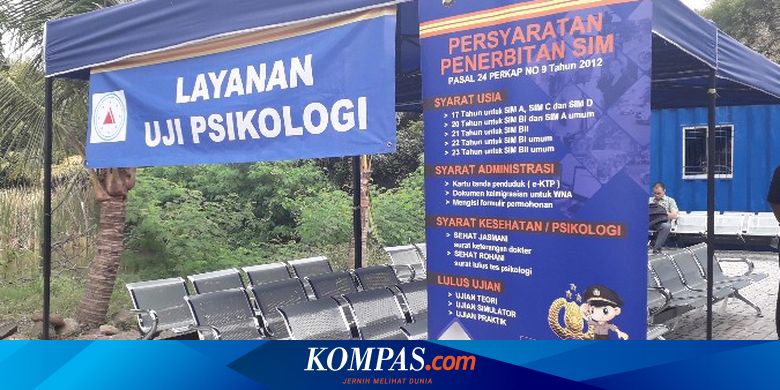 4 Alasan Tes Psikologi Diwajibkan Untuk Pemohon Sim Halaman All Kompas Com