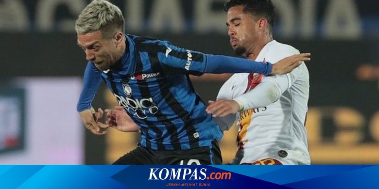 Kapten Atalanta Ungkap Penyebab Korban Covid 19 Di Italia Tinggi Halaman All Kompas Com