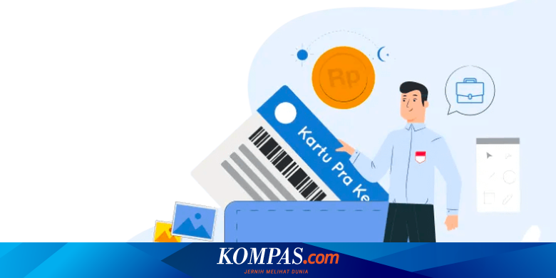 Gagal Sambungkan Nomor Rekening Lakukan Ini Agar Dapat Insentif Kartu Prakerja Halaman All Kompas Com