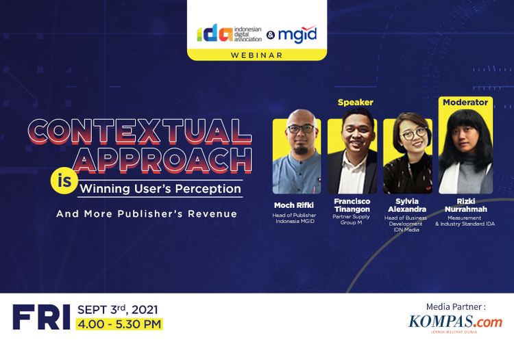 Webinar bertajuk Contextual Approach to Targeting Digital Advertising yang digelar Indonesian Digital Association (IDA) akan berlangsung pada Jumat (3/9/2021).